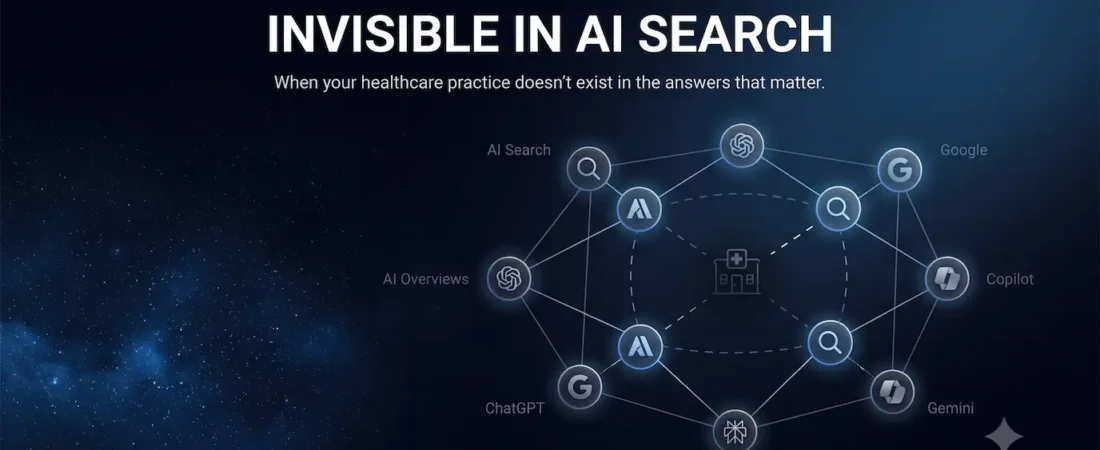 Why Healthcare Practices Are Invisible in AI Search